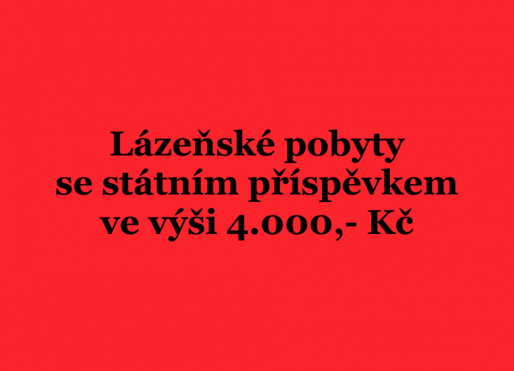 Lázeňské pobyty se státním příspěvkem 4.000 Kč