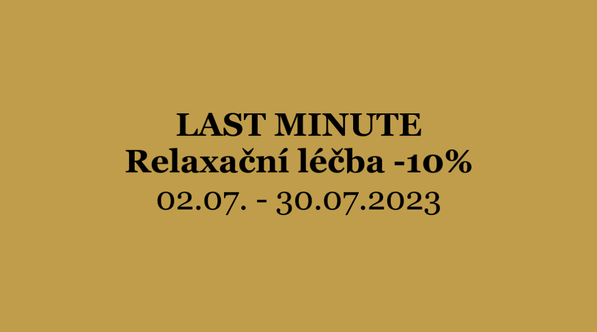 LAST MINUTE Relaxační léčba -10%