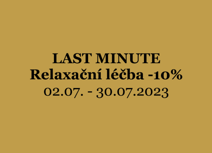 LAST MINUTE Relaxační léčba -10%