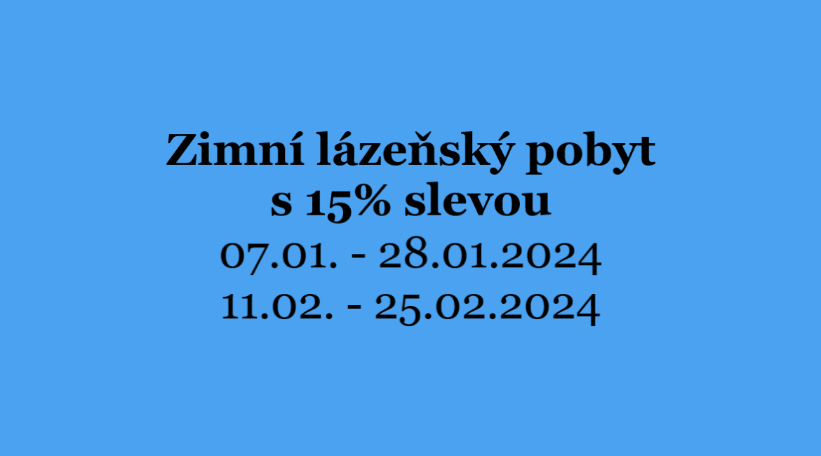 Zimní lázeňský pobyt se slevou 15%