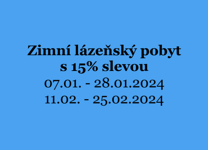 Zimní lázeňský pobyt se slevou 15%