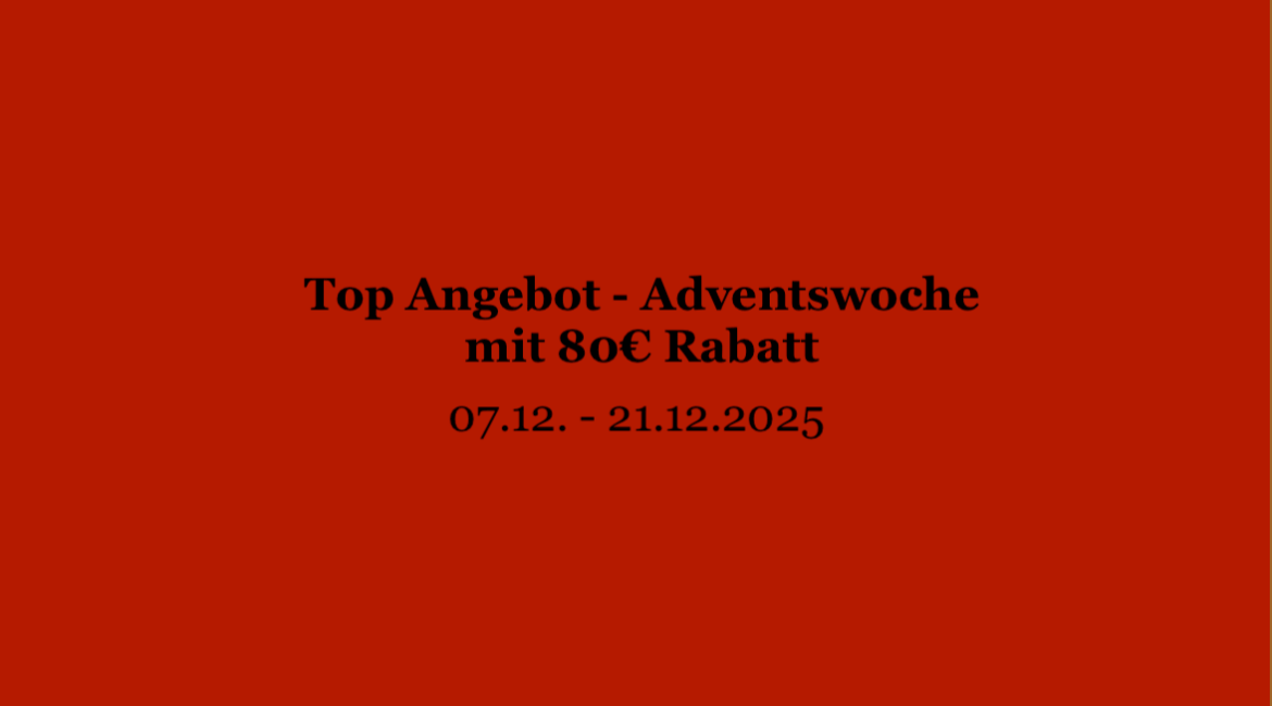 Top Angebot – Adventswoche mit 80€ Rabatt