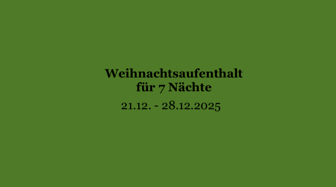 Weihnachtsaufenthalt