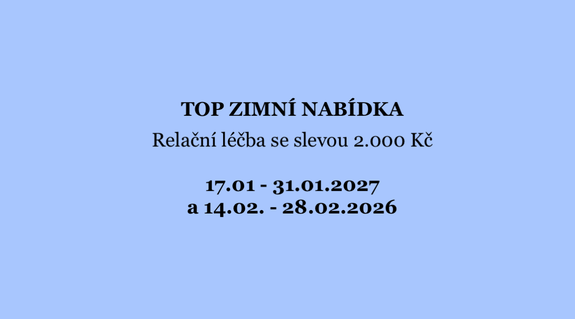 TOP ZIMNÍ NABÍDKA – Relaxační léčba se slevou 2.000 Kč